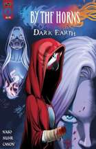 By the Horns: Dark Earth #4