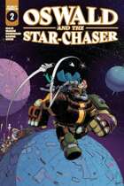 Oswald and the Star-Chaser #2