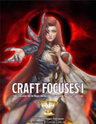 Trials of Heroes: Craft Focuses I (5e Craft Focuses)