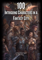 100 Intriguing Characters in a Fantasy City