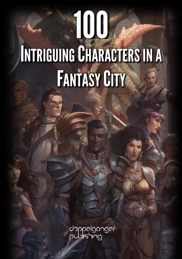 100 Intriguing Characters in a Fantasy City