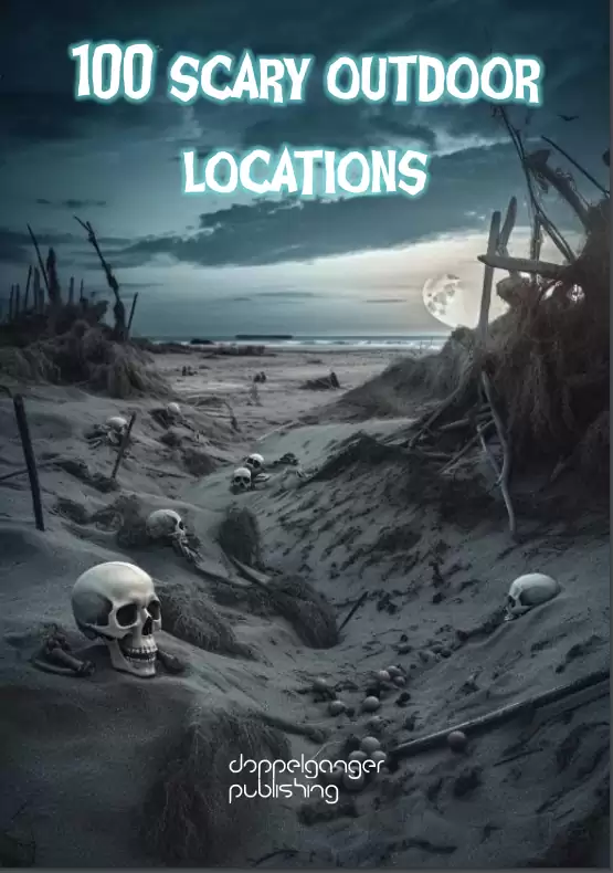 Cover of 100 Scary Outdoor locations