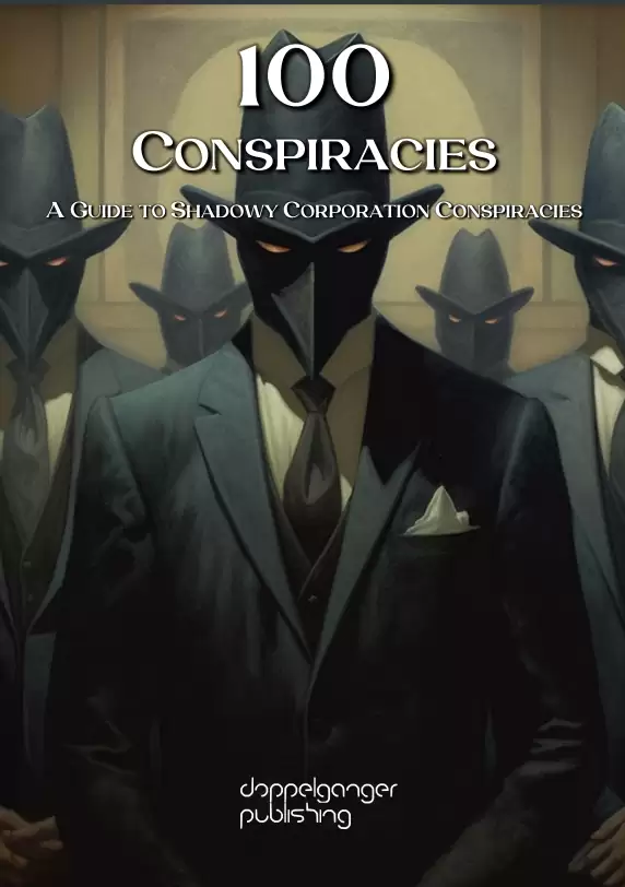 100 Conspiracies - A Guide to Shadowy Corporation Conspiracies