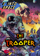 1'into Space - The Trooper