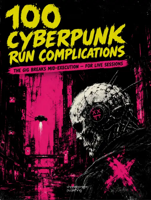 100 Cyberpunk Run Complications