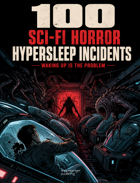 100 Sci-Fi Horror Hypersleep Incidents