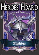 The Decks of the Heroes Hoard: Fighter