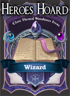 The Decks of the Heroes Hoard: Wizard