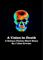A Union in Death