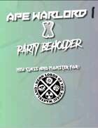 Ape Warlord x Party Beholder