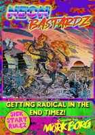Neon Bastardz Sick-Start Rulez