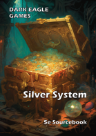 Silver System