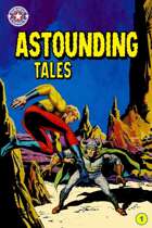 Astounding Tales #1