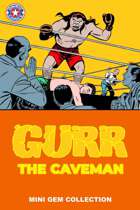 Gurr the Caveman