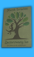Zaczarowany Las