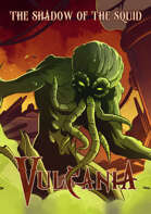 Vulcania The Shadow of the Squid