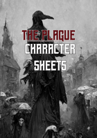 The Plague - Character Sheets