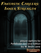 Fantastic Careers - Inner Strength