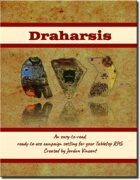 Draharsis: Campaign Setting