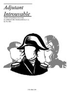 Adjutant Introuvable 1.1 [The Solo Wargaming System]