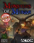 Monsters of Murka Campaign Setting (5e)