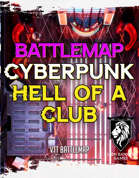Cyberpunk Hell of a Club Static Battlemap