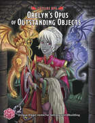 Orelyn's Opus of Outstanding Objects