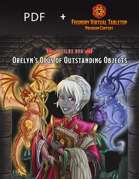Orelyn's Opus of Outstanding Objects - PDF + FoundryVTT [BUNDLE]