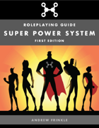 Super Power System - Roleplaying Guide