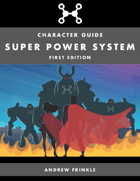 Super Power System - Character Guide