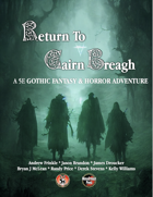 Return to Cairn Breagh - Kickstarter Edition