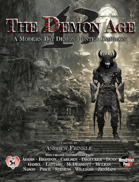 The Demon Age - Modern Era 5E Campaign and Setting Urban Fantasy Horror