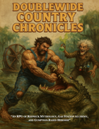 Doublewide Country Chronicles - 5E Mod inspired by Florida Man Memes and Redneck Subculture