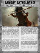 Armory Anthology V - 20 Tribal and Primitive Weapons - Optional Weapon Rules for 5E DND
