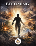 BECOMING RPG - a rules light discovery style rpg - make your character as you play