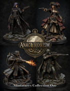 Anachronism Miniatures Set I - Sawed-Off Rogue, Pistol Pirate, Flamethrower Mage, Rifle Ranger STL files for weird west, sci-fi, steampunk and strange fantasy settings