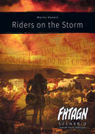 FHTAGN Riders on the Storm