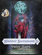 Sinister Sacrament: Outer Stars Expansion Pack