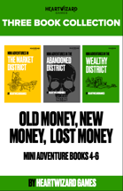 Old Money, New Money, Lost Money [BUNDLE]