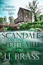 Scandale dans une petite ville : un roman d’enquête LGBT