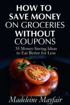 [Audiobook] How to Save Money on Groceries Without Coupons