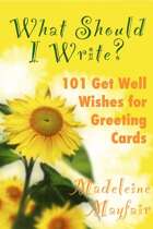 101 Get Well Wishes for Greeting Cards