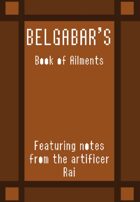 Belgabar's Book Of Ailments Vol 1