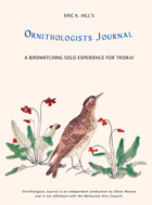 Ornithologists Journal for Troika!