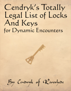 Cendryk's Totally Legal List of Locks and Keys