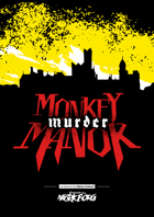 Monkey Murder Manor