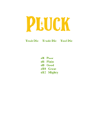 Pluck RPG (Ability Dice) System