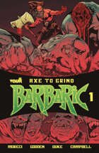 Barbaric: Axe to Grind #1