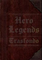 Hero Legends - Trasfondo