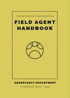 Field Agent Handbook: 1924 Revolution